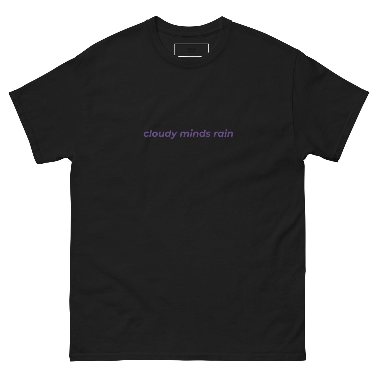 Cloudy Minds Rain Unisex T-Shirt - Mxchael Jxseph